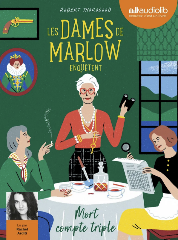 2022 Les Dames de Marlow enquêtent tome 1 Mort compte triple 1